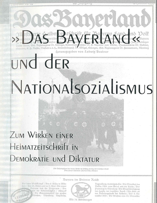 Ulla-Britta Vollhardt: Das Bayerland und der Nationalsozialismus. Zum Wirken einer Heimatzeitschrift in Demokratie und Diktatur, St. Ottilien 1998